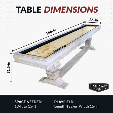 Dimension chart of Hathaway Montecito 12-ft Shuffleboard Table – Driftwood, showing full table length of 146 inches, width of 26 inches, height of 31.5 inches, and playfield measuring 132 inches by 15 inches.