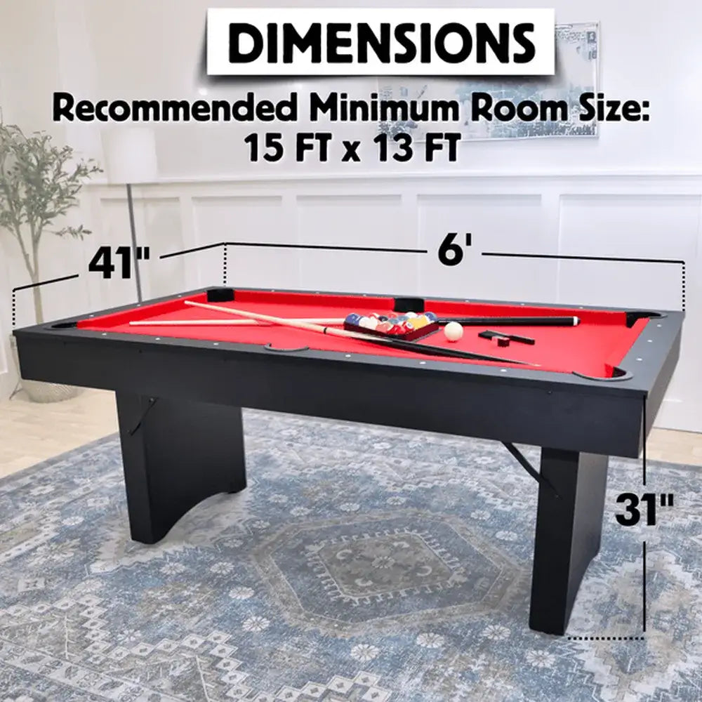 Freetime Fun Ashford 6' Folding Pool Table dimensions: 6ft L, 41 inches W, 31 inches H. Recommended room size 15 FT x 13 FT