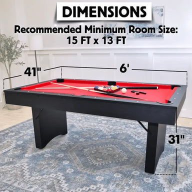 Freetime Fun Ashford 6' Folding Pool Table dimensions: 6ft L, 41 inches W, 31 inches H. Recommended room size 15 FT x 13 FT