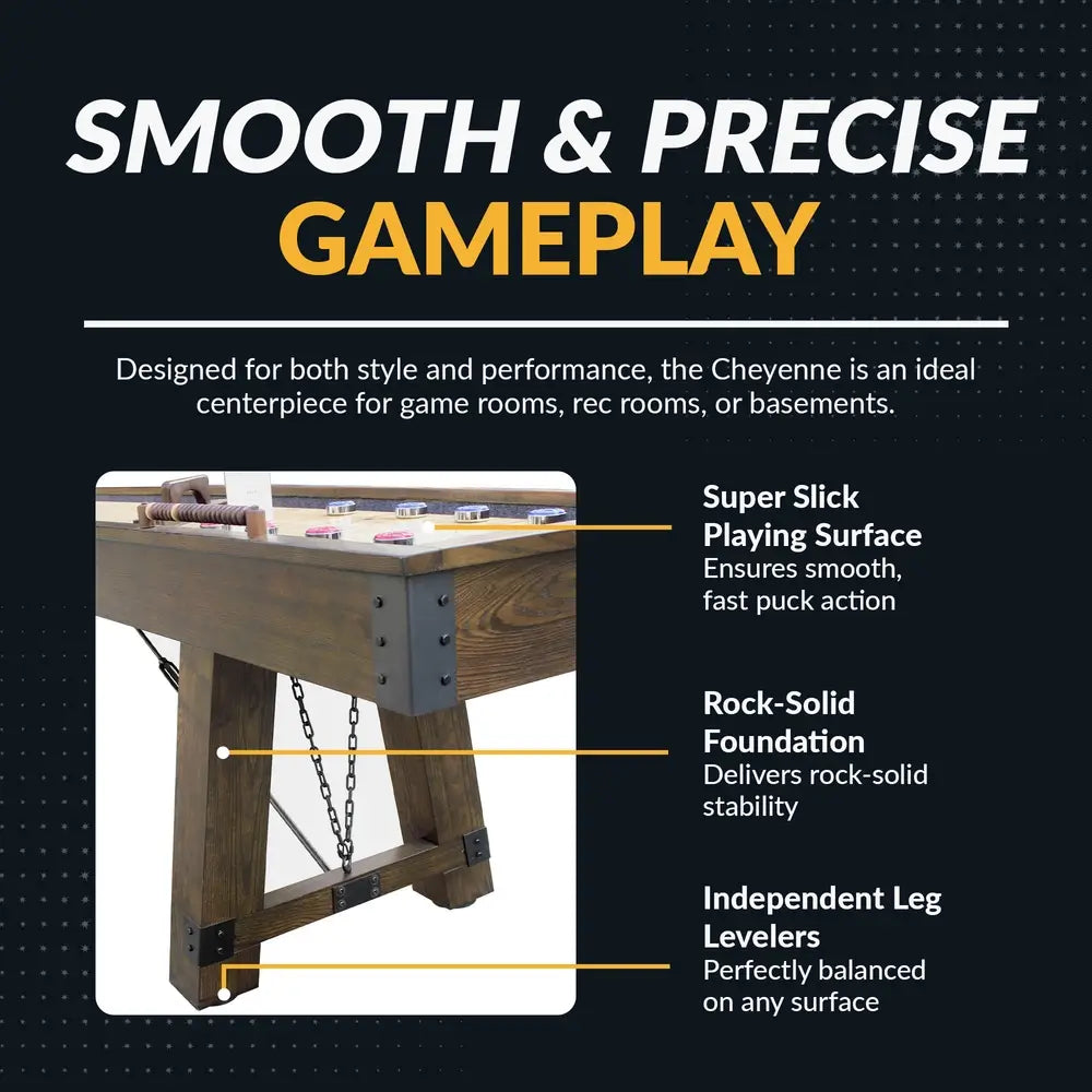 Features of Hathaway Cheyenne shuffleboard table including super slick playing surface, rock-solid A-frame leg foundation, and adjustable leg levelers.