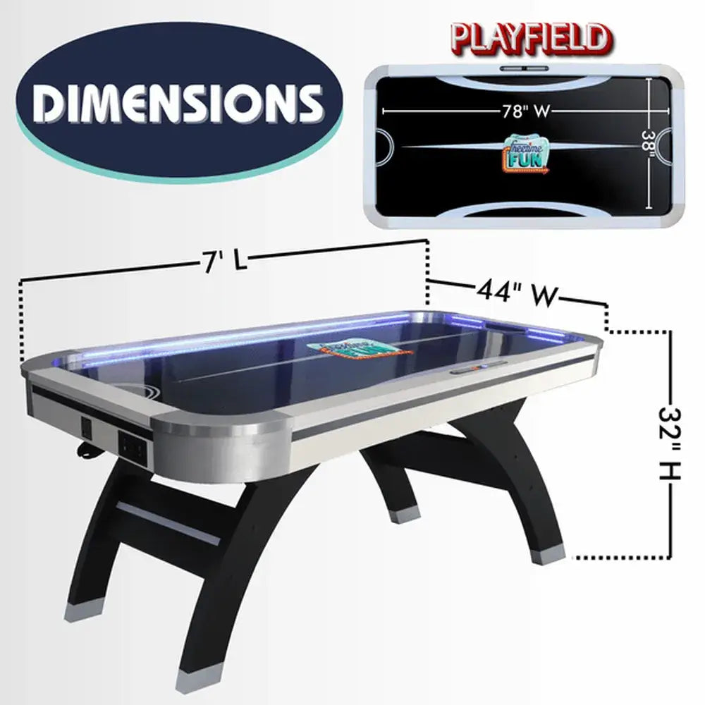 7-foot air hockey table dimensions: 84" L x 44" W x 32" H. Playfield 78" W x 38" D